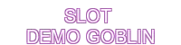 slot-demo-goblin